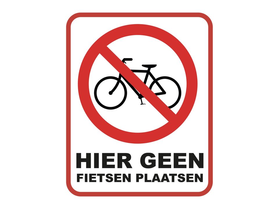 Hier Geen Fietsen Plaatsen Bord