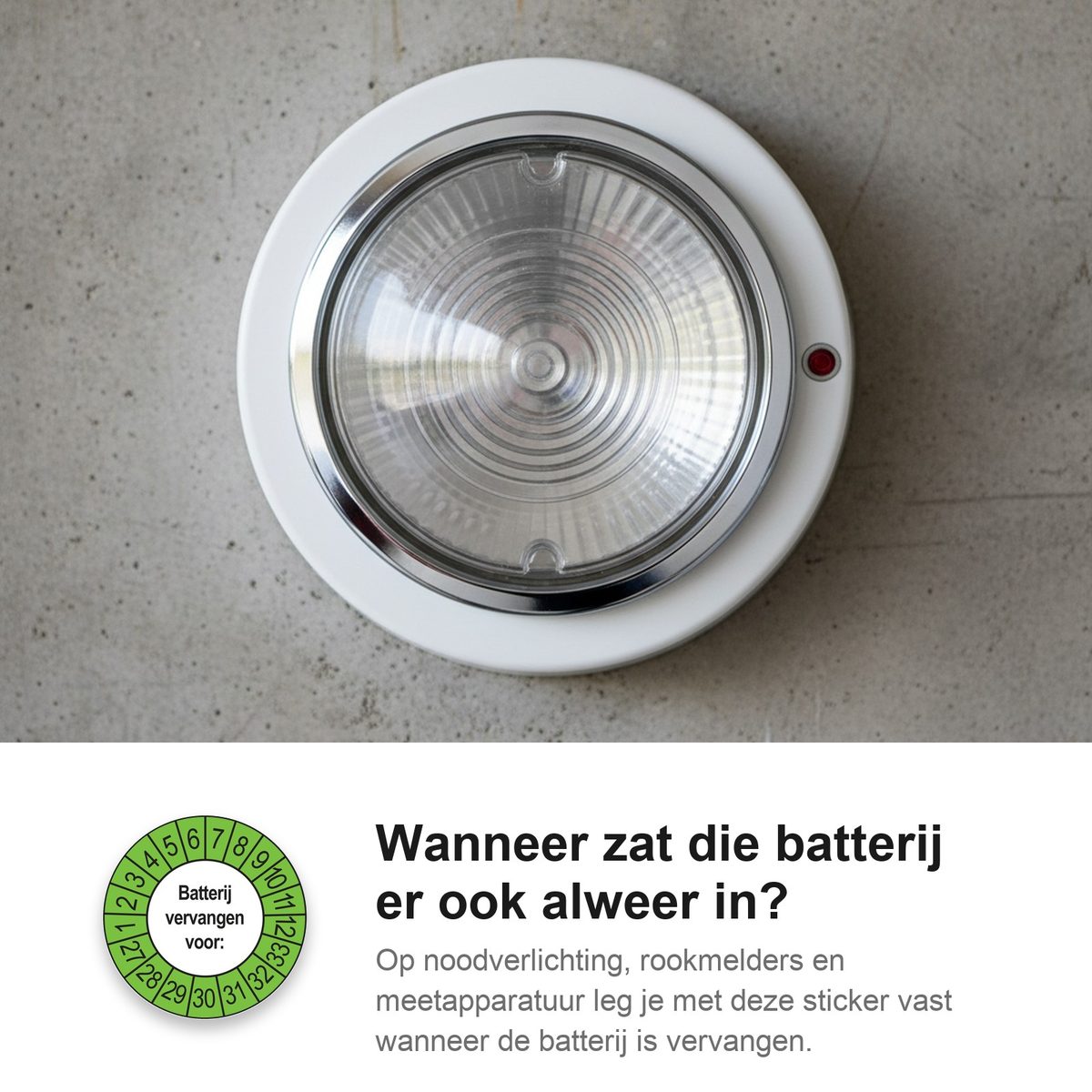 Keuringsstickers Batterij Vervangen 2027 in gebruik