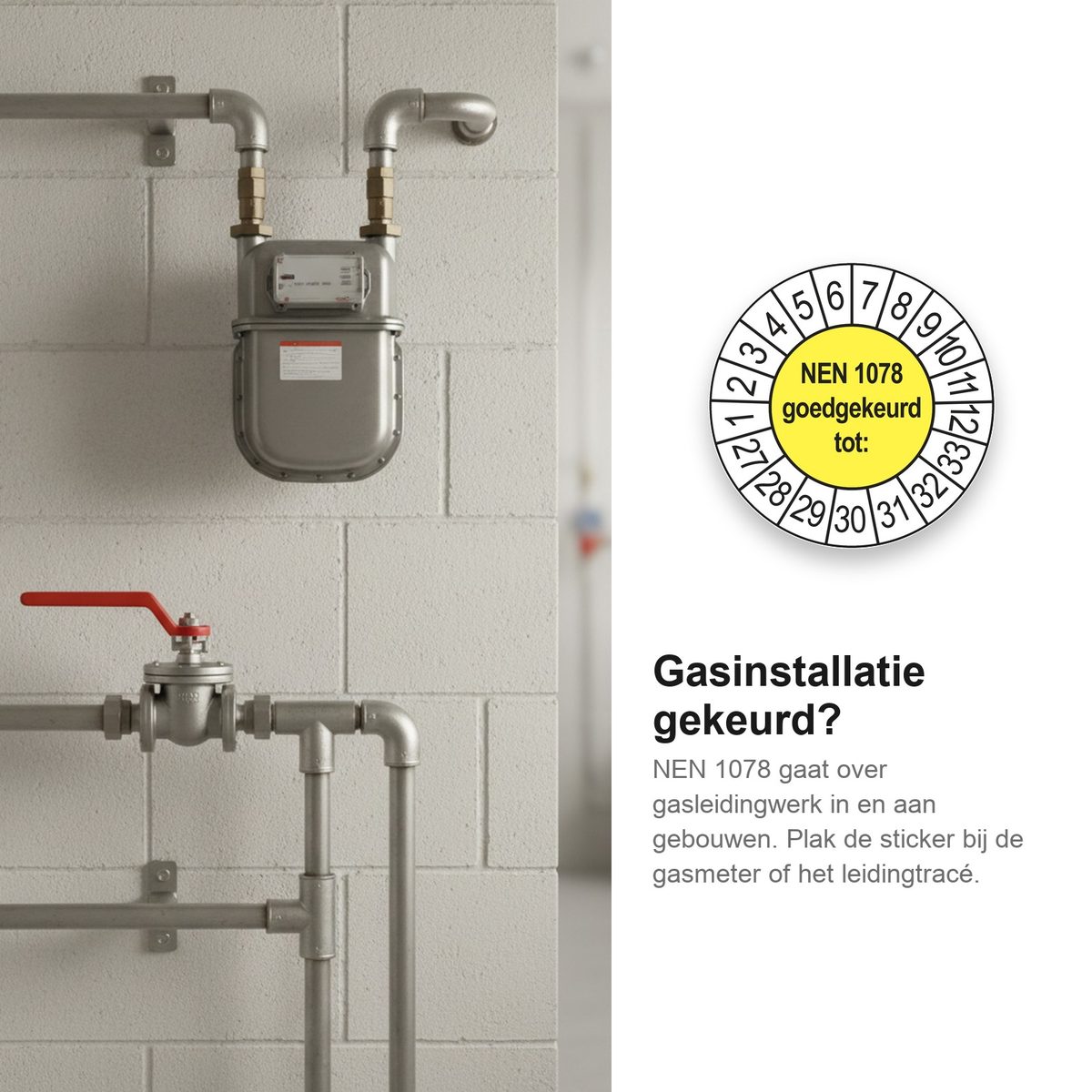 Keuringsstickers NEN 1078 Goedgekeurd tot 2027 in gebruik