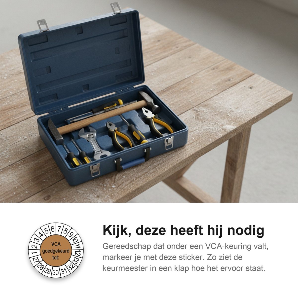 Keuringsstickers VCA 2027 in gebruik