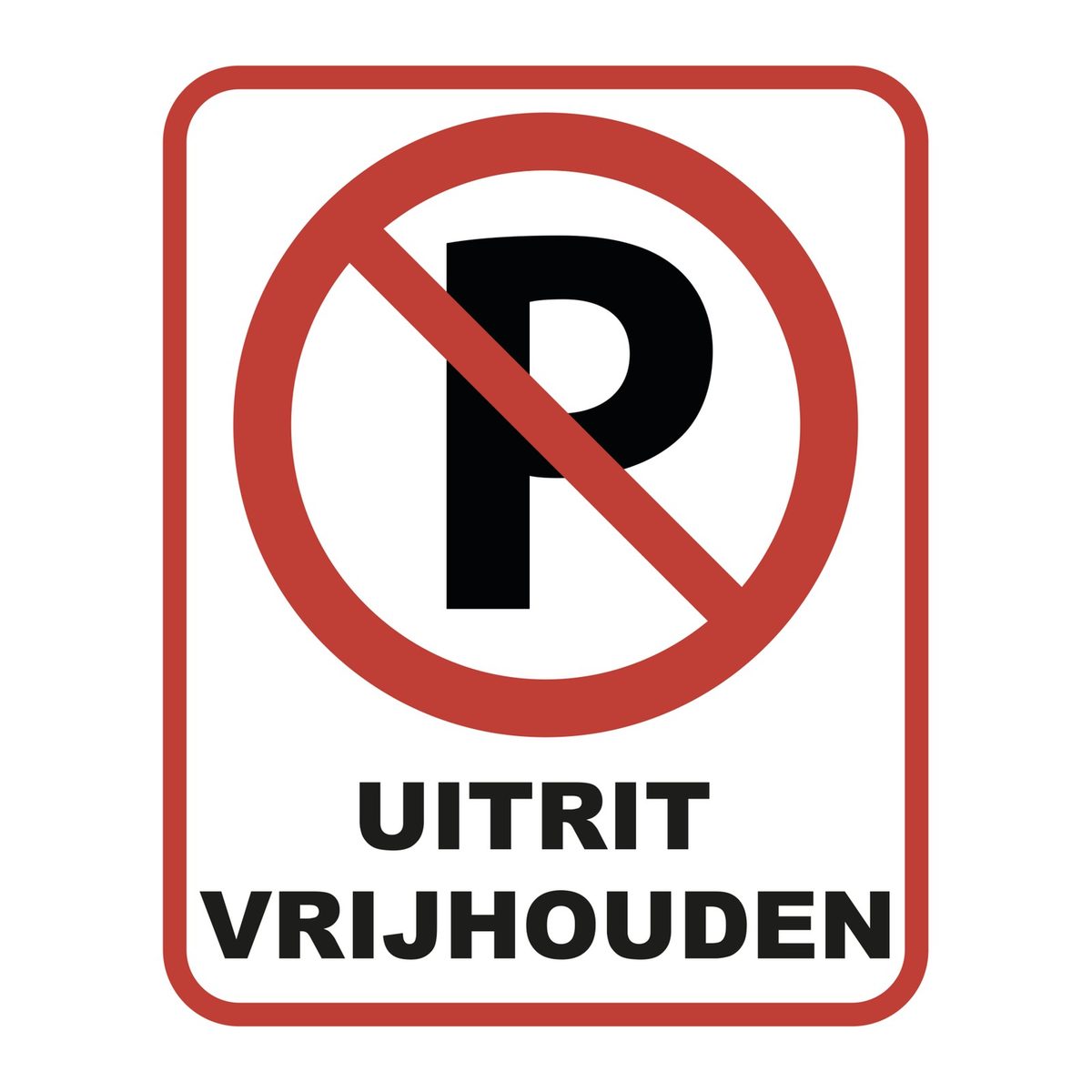 Uitrit Vrijhouden Bord