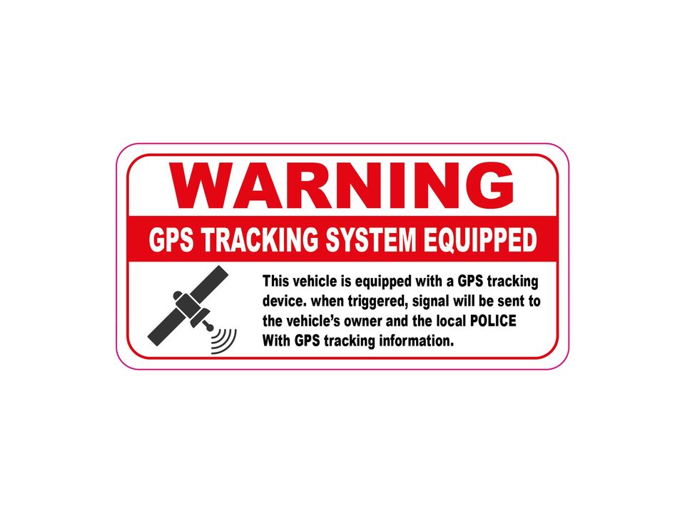 Warning GPS TRACKING SYSTEM EQUIPPED