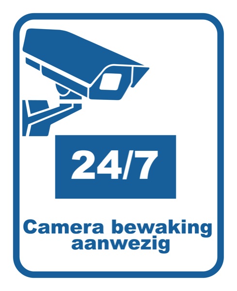 Camera bewaking 24/7 aanwezig bord in Dibond